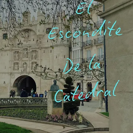 El Escondite De La Catedral Vivienda De Uso Turistico Vut 09-612 Apartamento